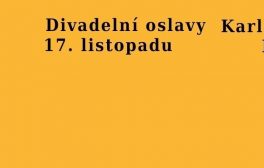 Divadelní oslavy 17. listopadu